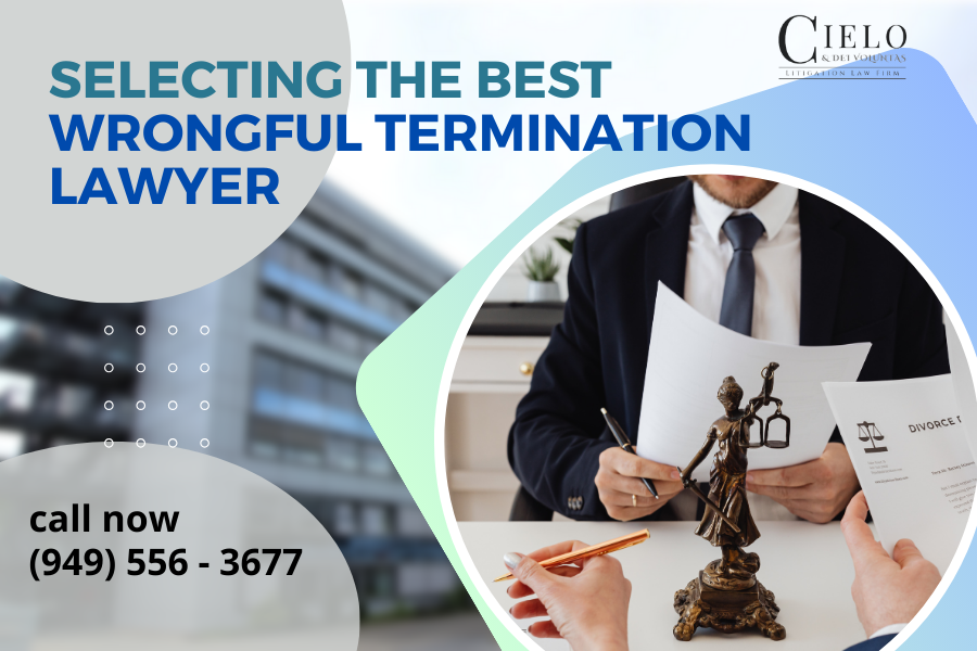 7 Essential Tips for Selecting the Best Wrongful Termination Lawyer